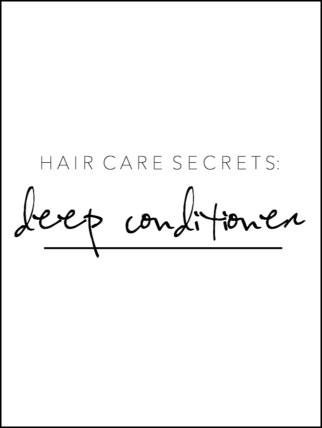 hair care secrets: deep conditioner