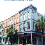 10 things to do in Charleston | South Carolina travel diary