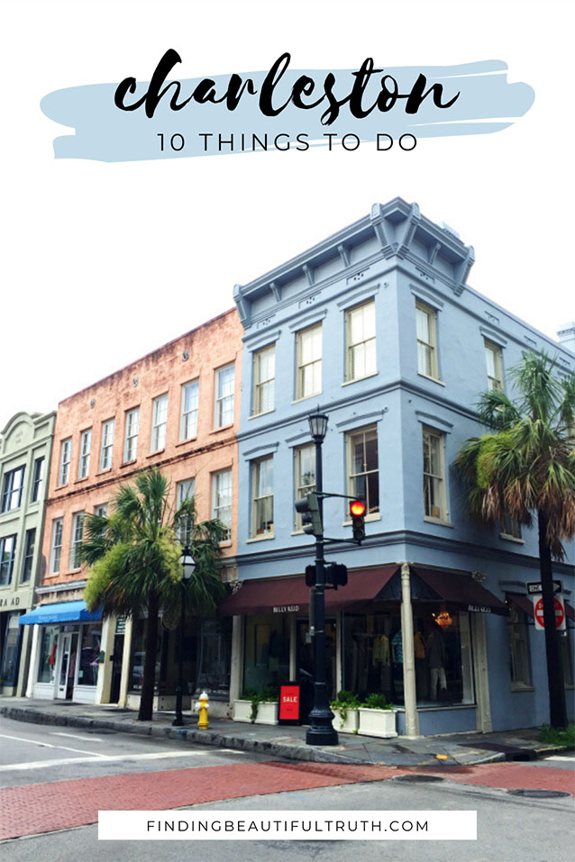 10 things to do in Charleston | South Carolina travel diary
