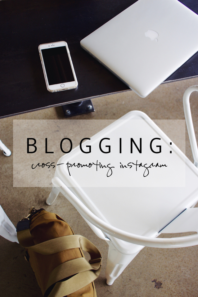 Blogging: Cross-Promoting Instagram