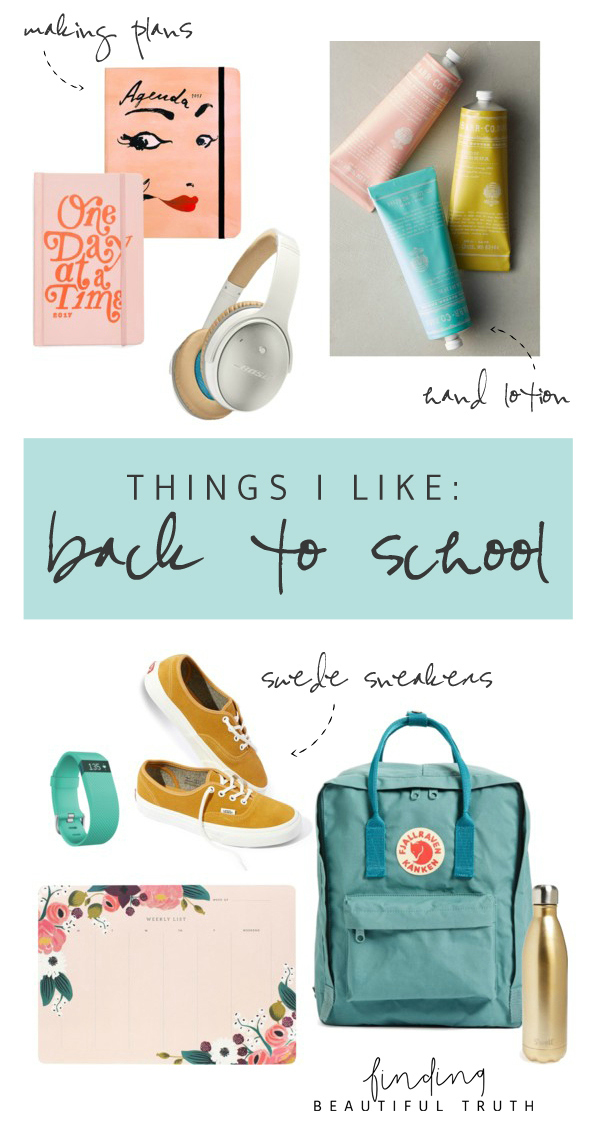 back to school picks via Finding Beautiful Truth