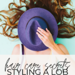 hair care secrets: styling a lob