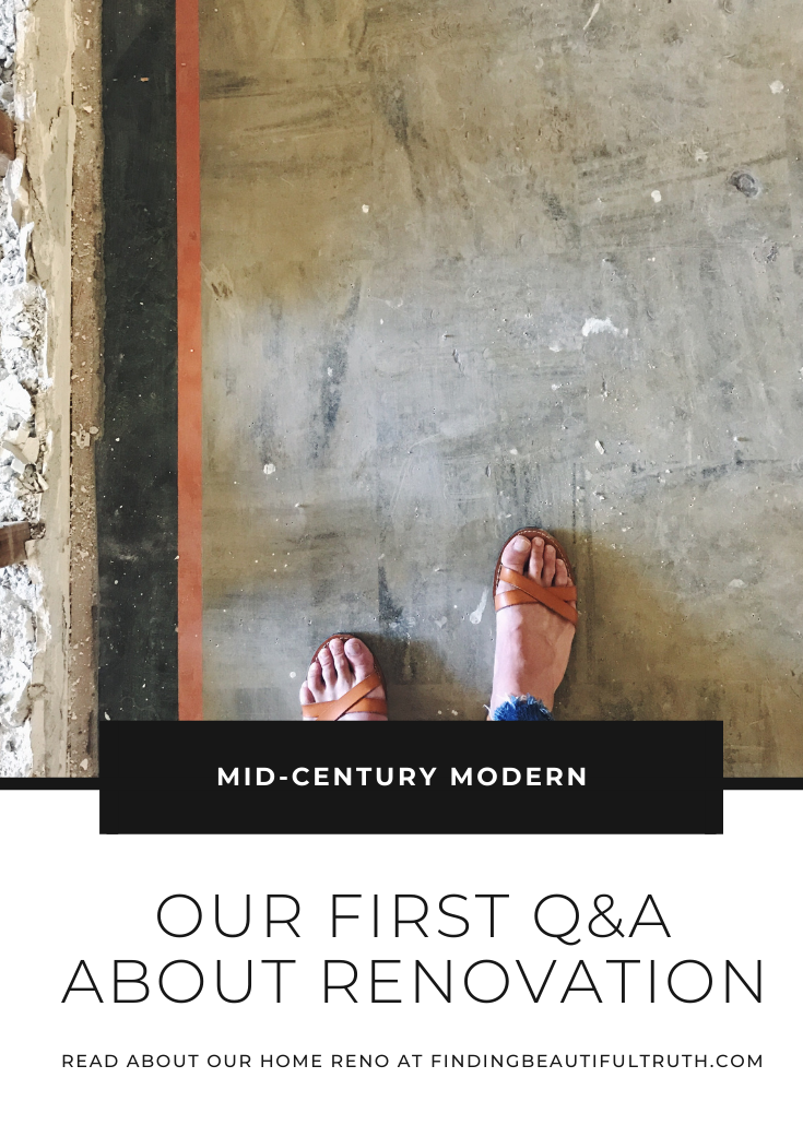 Home Reno: Our First Home Q+A