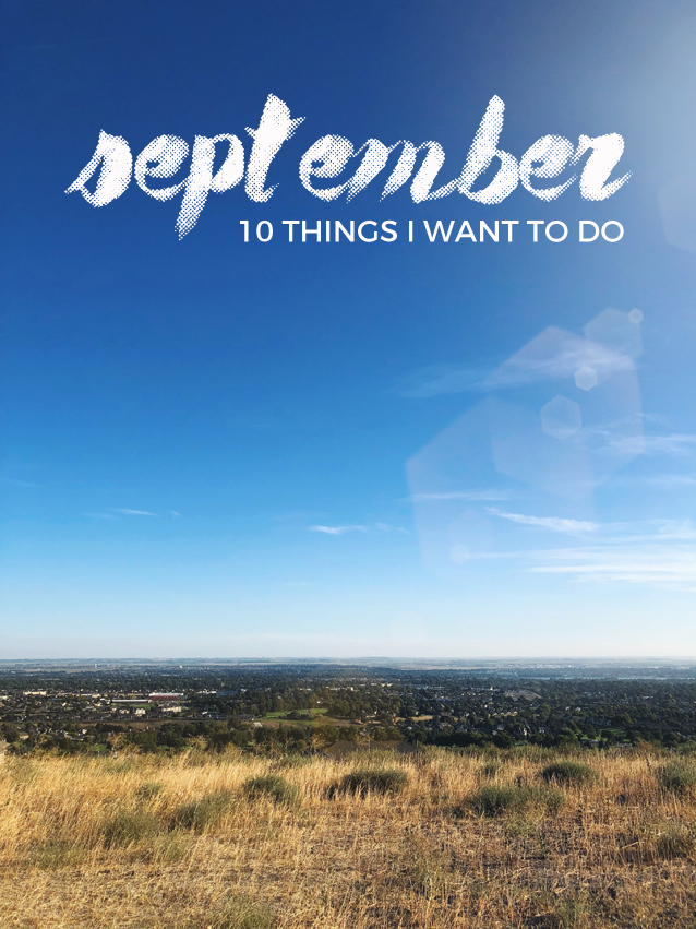 What’s on My September To-Do List?