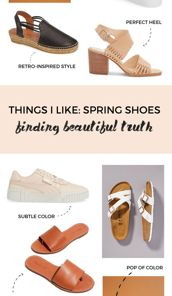 my spring shoe roundup | things I like via Finding Beautiful Truth
