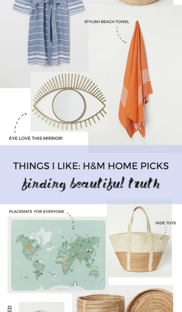 things I like: h&m home summer 2019 collection | Finding Beautiful Truth