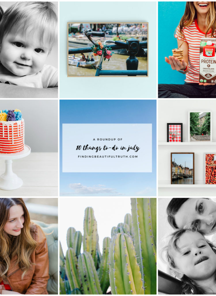 july instagram roundup + coordinating links | Finding Beautiful Truth