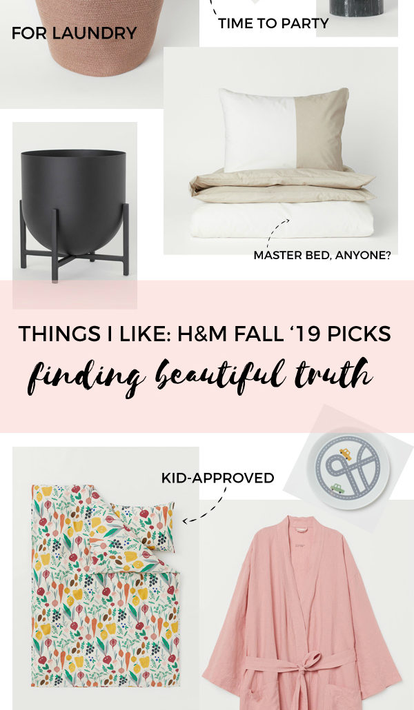 things I like: h&m home fall 2019 collection | Finding Beautiful Truth