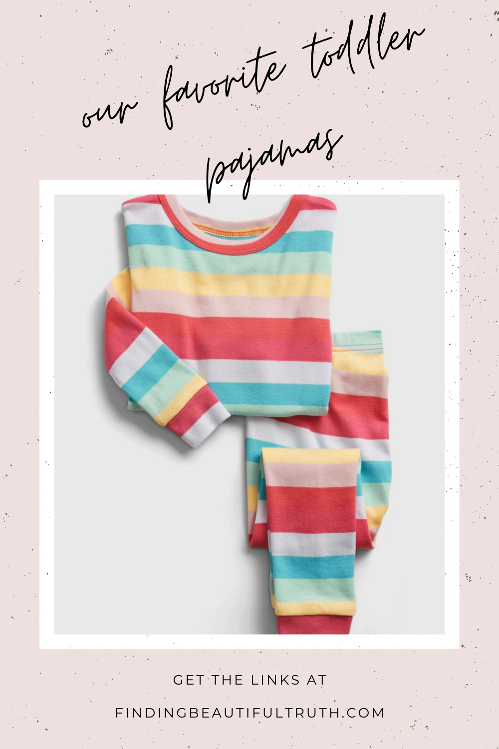 toddler matching pajamas | Finding Beautiful Truth