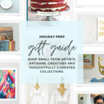 gift guide: small shops, artisans + creatives | Finding Beautiful Truth