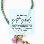 gift guide: small shops, artisans + creatives | Finding Beautiful Truth