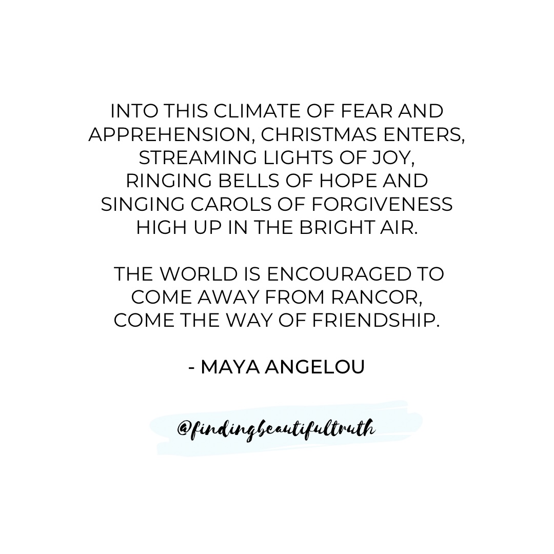 Maya Angelou quote | Finding Beautiful Truth