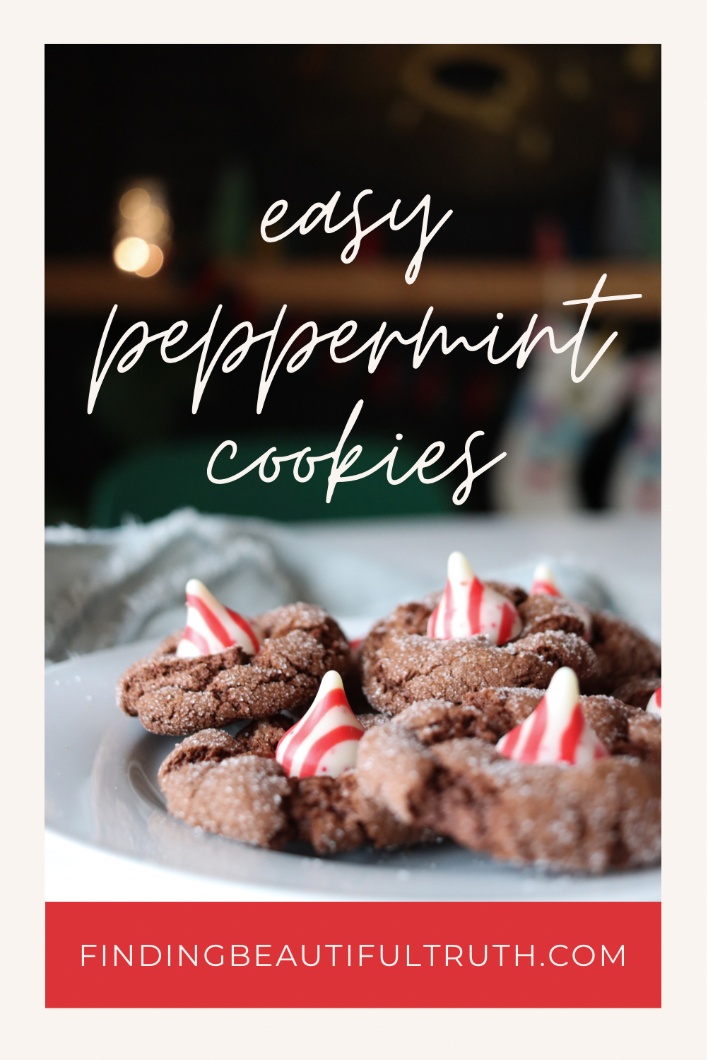 Chocolate Peppermint Kiss Cookies | Cake Box Recipe via Finding Beautiful Truth