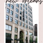 Ace Hotel New Orleans | Finding Beautiful Truth