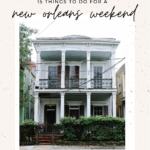 Unexpected Reasons to Visit New Orleans | Finding Beautiful Truth