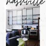downtown Nashville airbnb | modern industrial style