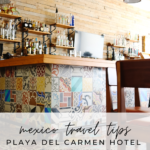 Mexico Travel Tips | Finding Beautiful Truth